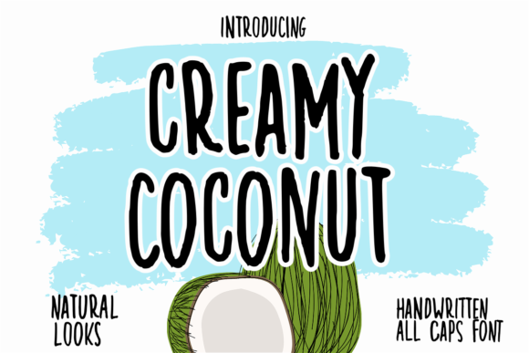 Creamy Coconut: The Perfect Font for Your Brand’s Personality
