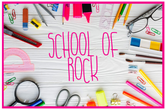 Font That Speaks Your Brand: School of Rock