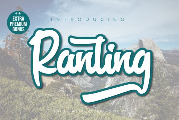 Ranting: A Versatile Handwritten Font for Campaigns