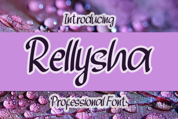 Rellysha: The Font That Elevates Your Brand