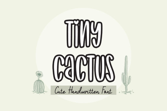 Tiny Cactus: A Font That Adds Personality to Branding