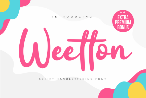 Weetton: A Timeless Handwritten Font for Branding and Design